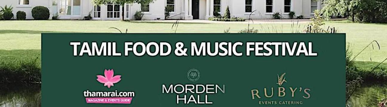 Tamil Food & Music Festival 2025 | London | Morden Hall